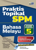 Praktis Topikal SPM Bahasa Melayu Tg 5 '26 - MPHOnline.com