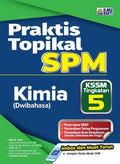 Praktis Topikal SPM Kimia (Dwi) Tg 5 '26 - MPHOnline.com