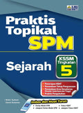 Praktis Topikal SPM Sejarah Tg 5 '26 - MPHOnline.com