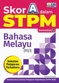 Skor A dalam STPM Bahasa Melayu Semester 2 '26 - MPHOnline.com