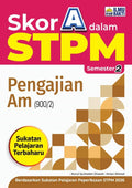 Skor A dalam STPM Pengajian Am Semester 2 '26 - MPHOnline.com