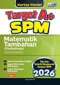 Kertas Model Target A+ SPM Matematik Tambahan (Dwi) '26 - MPHOnline.com