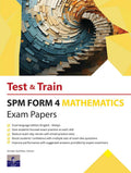 Test & Train SPM Form 4 Mathematics Exam Papers '26 - SAP Publication - MPHOnline.com