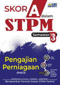 Skor A STPM Pengajian Perniagaan Sem 3 - MPHOnline.com