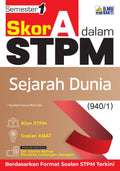 Skor A dalam STPM Sejarah Dunia Semester 1 - MPHOnline.com