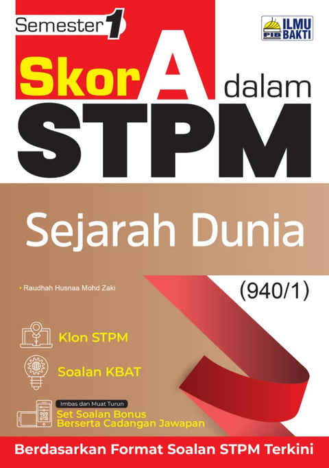 Skor A dalam STPM Sejarah Dunia Semester 1 - MPHOnline.com