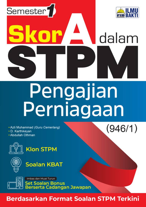 Skor A dalam STPM Pengajian Perniagaan Semester 1 - MPHOnline.com