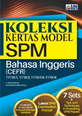 Koleksi Kertas Model SPM Bahasa Inggeris (CEFR) '23 - MPHOnline.com