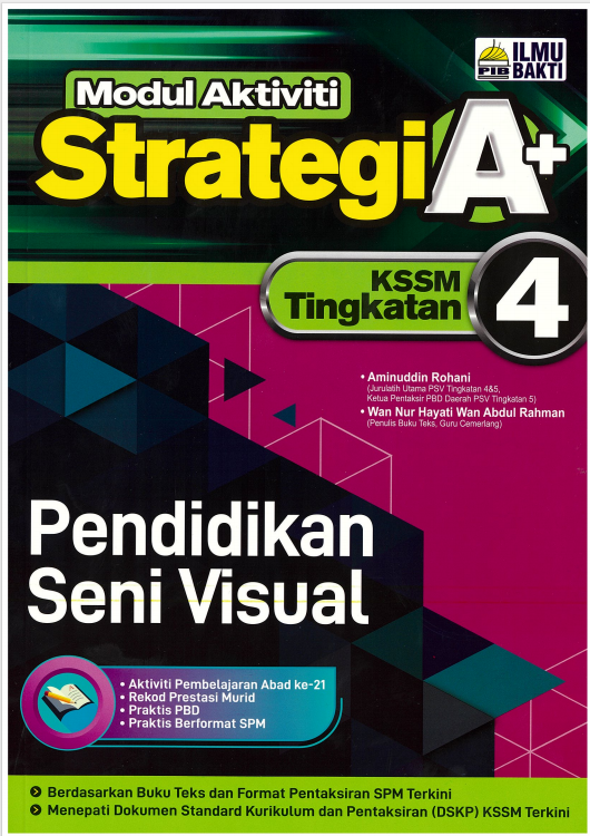 Modul Aktiviti Strategi A+ KSSM Tingkatan 4 Pendidikan Seni Visual ...