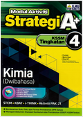 Modul Aktiviti Strategi A+ KSSM Tingkatan 4 Kimia/Chemistry (Dwibahasa) - MPHOnline.com