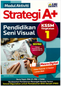 Modul Aktiviti Strategi A+ KSSM Tingkatan 1 Pendidikan Seni Visual (PSV) - MPHOnline.com