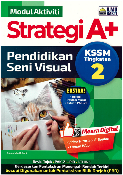 Modul Aktiviti Strategi A+ KSSM Tingkatan 2 Pendidikan Seni Visual (PSV) - MPHOnline.com