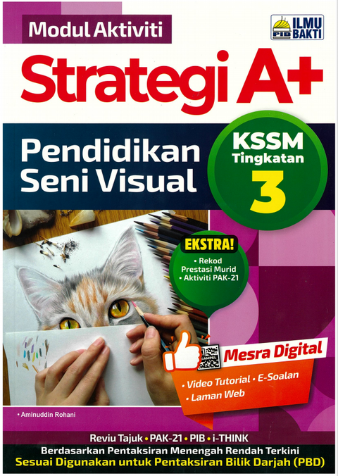 Modul Aktiviti Strategi A+  KSSM Tingkatan 3 Pendidikan Seni Visual (PSV) - MPHOnline.com