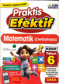 Praktis Efektif Matematik (Dwibahasa) KSSR Tahun 6'24 - MPHOnline.com