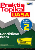 Praktis Topikal UASA Pendidikan Islam Tingkatan  2 '24 - MPHOnline.com