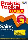 Praktis Topikal UASA Sains (Dwibahasa) Tingkatan 3 '24 - MPHOnline.com