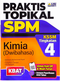 Praktis Topikal SPM Kimia (Dwibahasa) Tingkatan 4 - MPHOnline.com