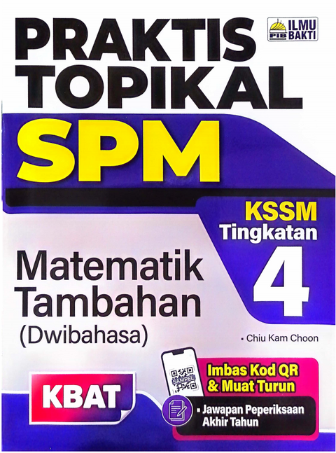 Praktis Topikal SPM Matematik Tambahan (Dwibahasa) Tingkatan 4 - MPHOnline.com