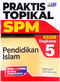 Praktis Topikal SPM Pendidikan Islam Tingkatan 5 - MPHOnline.com