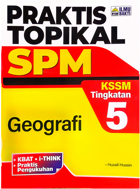 Praktis Topikal SPM Geografi Ting 5 - MPHOnline.com