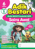 Adik Bestari : Sains Awal 6 Tahun (Buku 1) '25 - MPHOnline.com