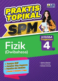 Praktis Topikal SPM Fizik   (Dwi) Ting 4 '25 - MPHOnline.com