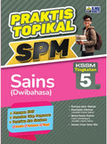 Praktis Topikal SPM Sains  (Dwi) Ting 5 '25 - MPHOnline.com
