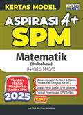 Aspirasi A+ Kertas Model SPM Matematik (Dwi)'25 - MPHOnline.com