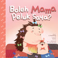 Boleh Mama Peluk Saya? - MPHOnline.com