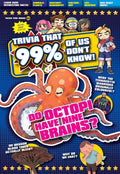 Trivia Time Series 02: Do Octopi Have Nine Brains? (Learn More) - MPHOnline.com