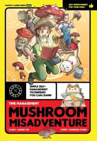 Time Management: Mushroom Misadventure - MPHOnline.com