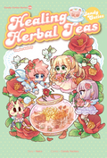 Candy Cuties Healing Herbal Teas Topic: Safety - Kadokawa Gempak Starz - MPHOnline.com