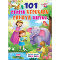 101 Cerita Kesukaan Cahaya Hatiku - MPHOnline.com