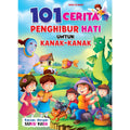 101 Cerita: Penghibur Hati Untuk KanakKanak - MPHOnline.com