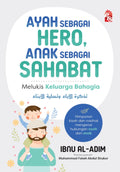 Ayah Sebagai Hero, Anak sebagai Sahabat (2024) - MPHOnline.com