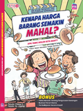 Siri Edukomik Ekonomi: Kenapa Harga Barang Semakin Mahal? - PTS Junior - MPHOnline.com