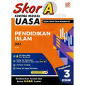 Skor A UASA KSSM (2025) Pendidikan Islam Tingkatan 3 - MPHOnline.com