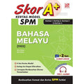 Skor A+ SPM 2025 Bahasa Melayu - MPHOnline.com