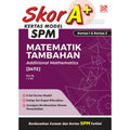 Skor A+ SPM 2025 Matematik Tambahan - MPHOnline.com