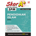 Skor A+ SPM 2025 Pendidikan Islam - MPHOnline.com