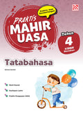 Praktis Mahir UASA KSSR (2026) Tatabahasa Tahun 4 - Penerbitan Pelangi - MPHOnline.com