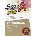 Skor A+ SPM (2026) Pendidikan Moral - MPHOnline.com