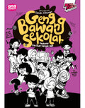 Geng Bawang Sekolah: Ganbatte! Kita Buat Sampai Jadi - Ana Muslim - MPHOnline.com