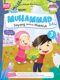 Siri Akhlak Mulia Rasul - Nabi Muhammad S.A.W. - Sayang Semua Makhluk - Ana Muslim - MPHOnline.com