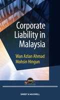 Corporate Liability in Malaysia - Sweet & Maxwell - MPHOnline.com