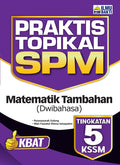 Praktis Topikal SPM Matematik Tambahan (Dwi) Tg5 - MPHOnline.com