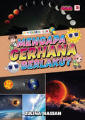 Mengapa Gerhana Berlaku? - Galeri Ilmu - MPHOnline.com