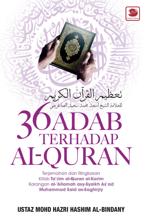 36 Adab Terhadap Al-Quran - MPHOnline.com