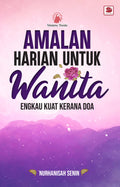 Amalan Harian Untuk Wanita: Engkau Kuat Kerana Doa - MPHOnline.com