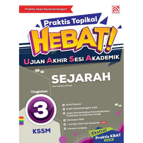 Praktis Topikal Hebat UASA KSSM (2023) Sejarah Tingkatan 3 - MPHOnline.com